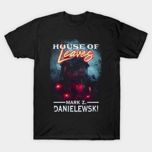 House of Leaves - Haunted House Tribute Cover - distressed T-Shirt